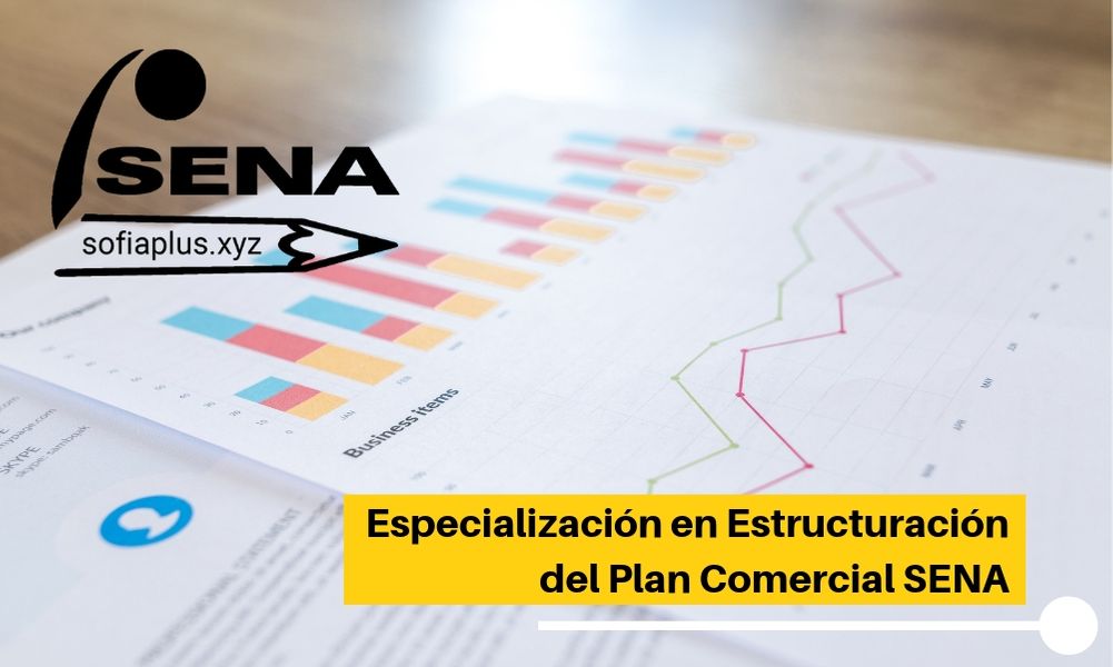 Especialización en Estructuración del Plan Comercial SENA